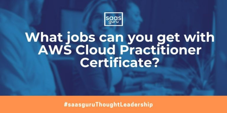 what-jobs-can-you-get-with-aws-cloud-practitioner-certificate-blog