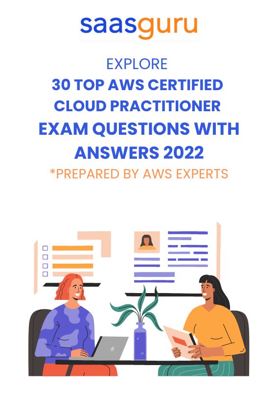 30 Top AWS Certified Cloud Practitioner Exam Questions with Answers 