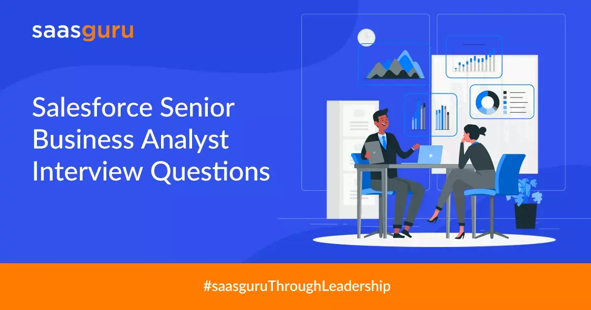 salesforce-senior-business-analyst-interview-questions-2023