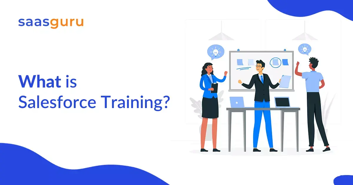 What Is Salesforce Training?